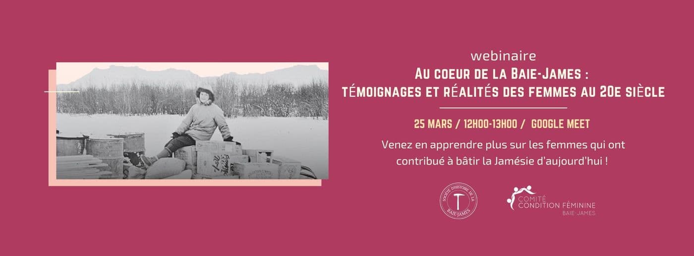 Au coeur de la Baie-James : Témoignages et réalités des femmes au 20e siècle